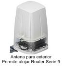 Antena Exterior, permite alojar en su interior un Router serire 9 